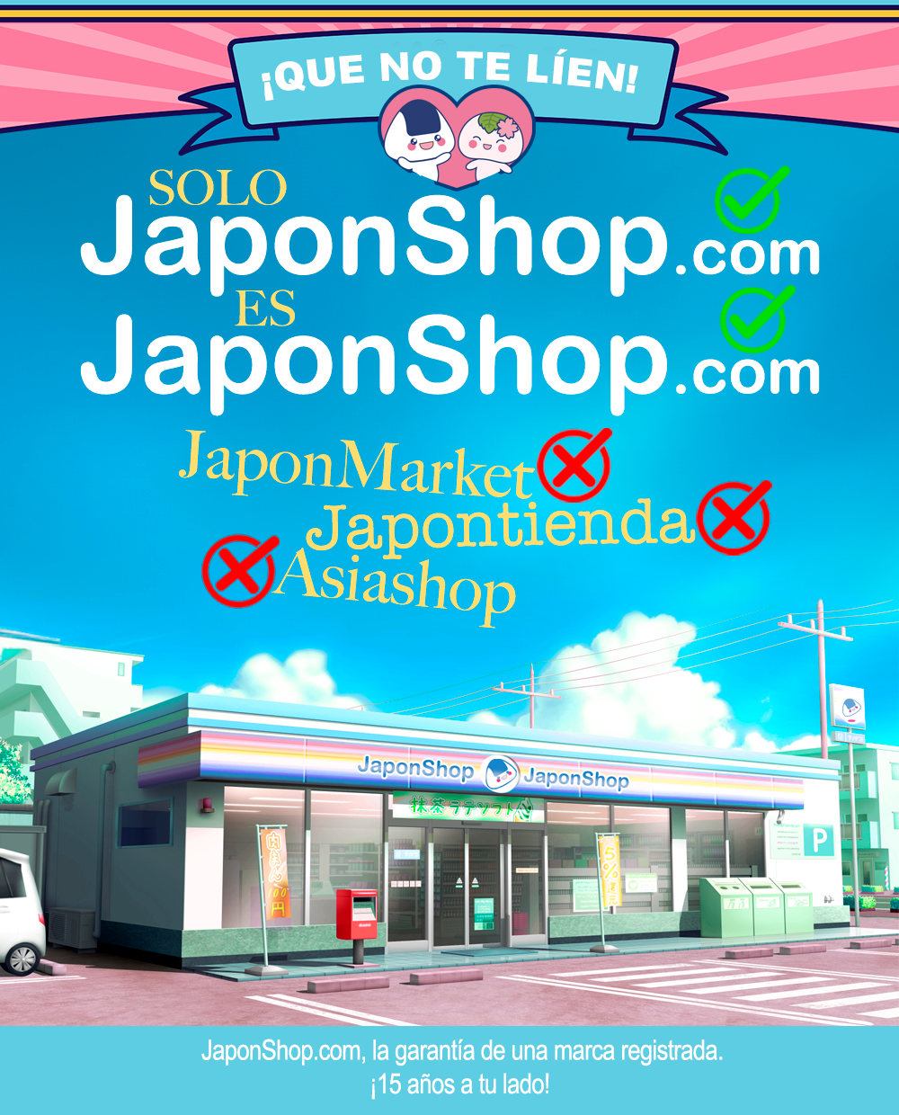 ¡QUE NO TE LIEN! 🚫 ¡Solo JaponShop es JAPONSHOP!